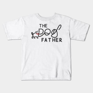 The dog father - funny dog Kids T-Shirt